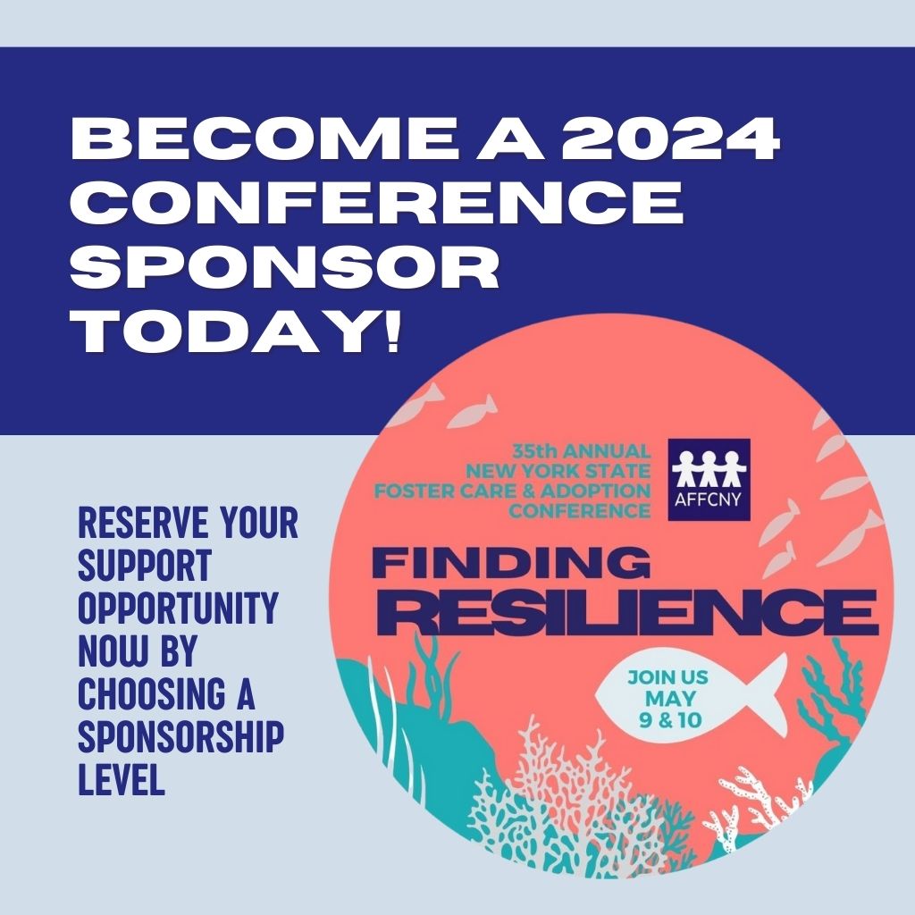 Sponsor the 2024 NYS Adoption conference AFFCNY