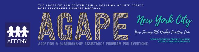 Adoption & Guardianship Assistance PROGRAM FOR EVERYONE NYC AFFCNY