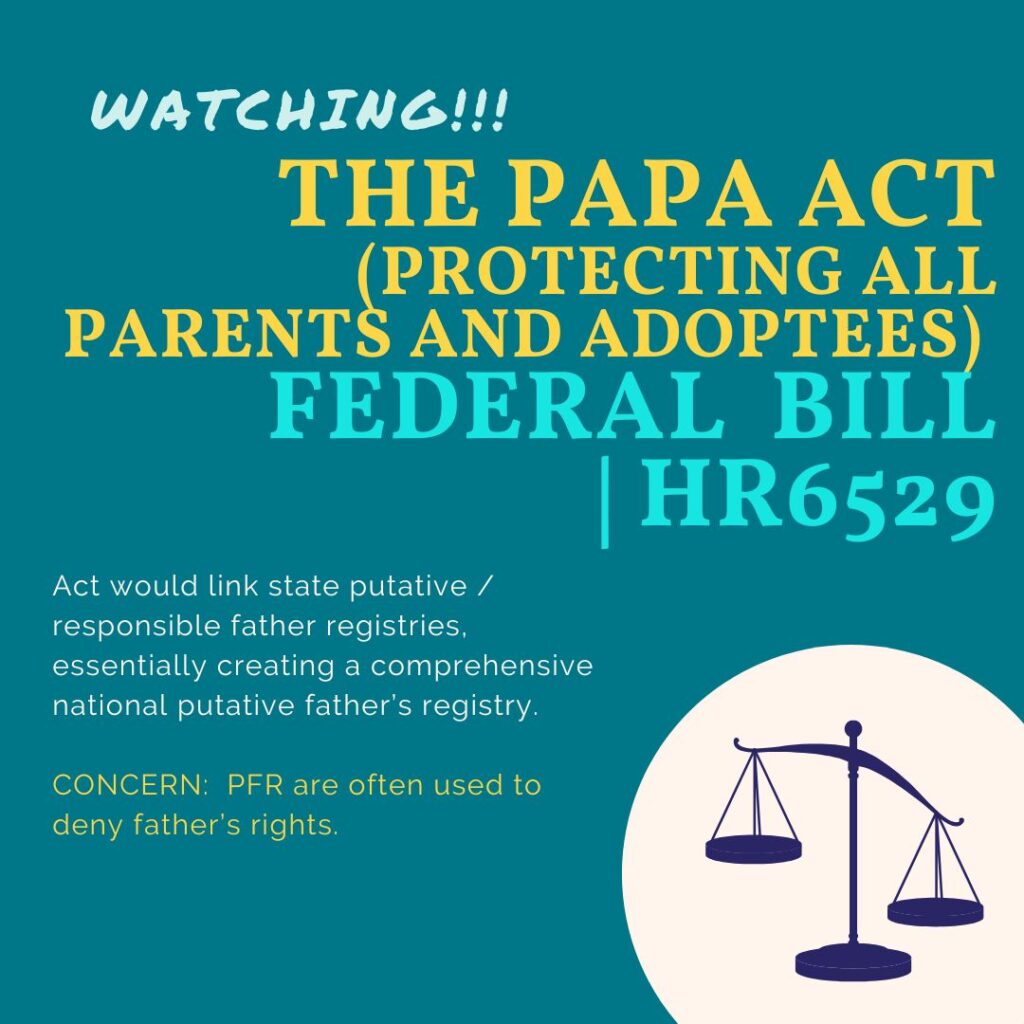 The PAPA Act (Protecting All Parents and Adoptees) H.R. 6529