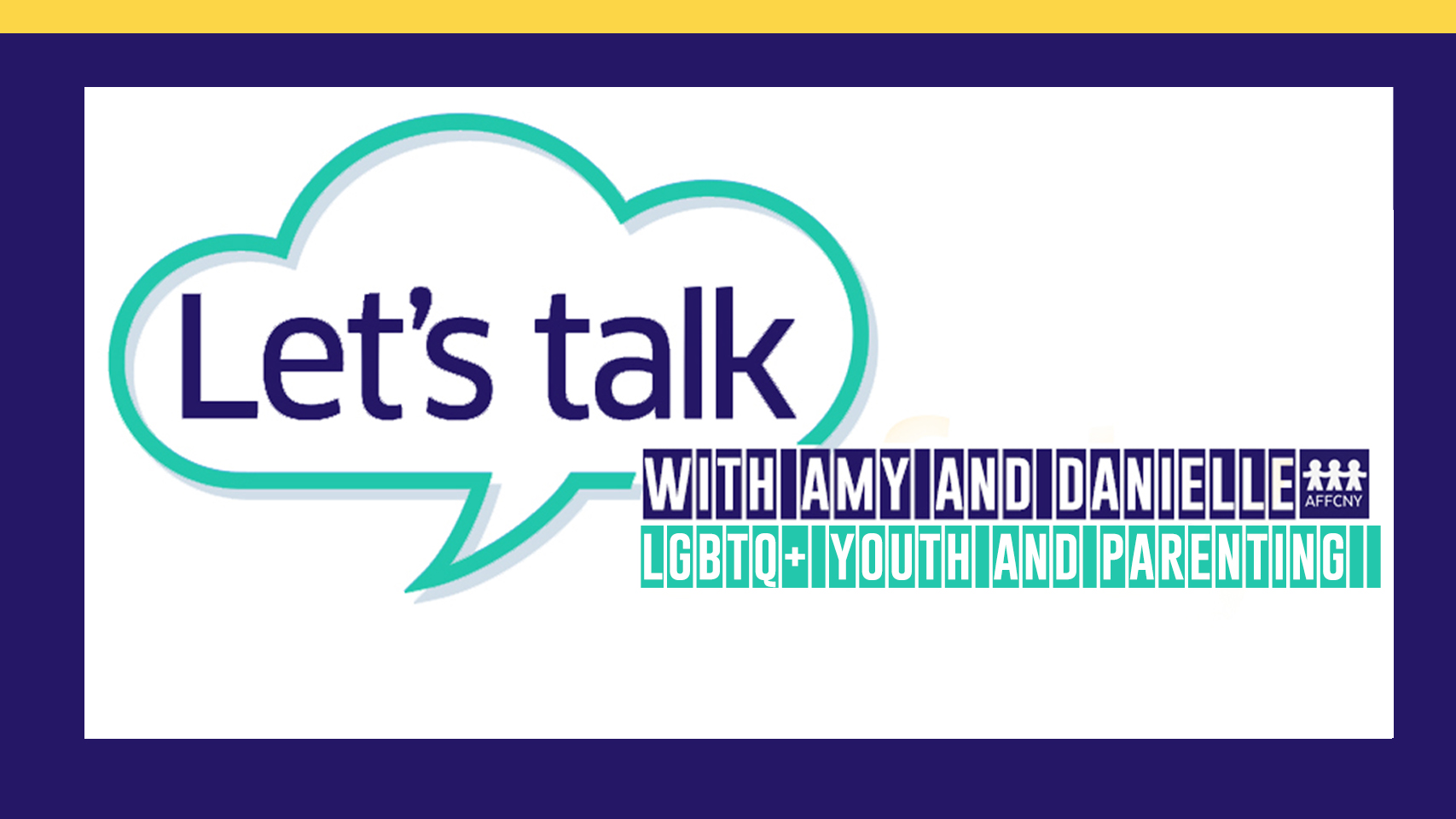 Let's Talk LGBTQ+ YOUTH AND PARENTING with Amy and Danielle